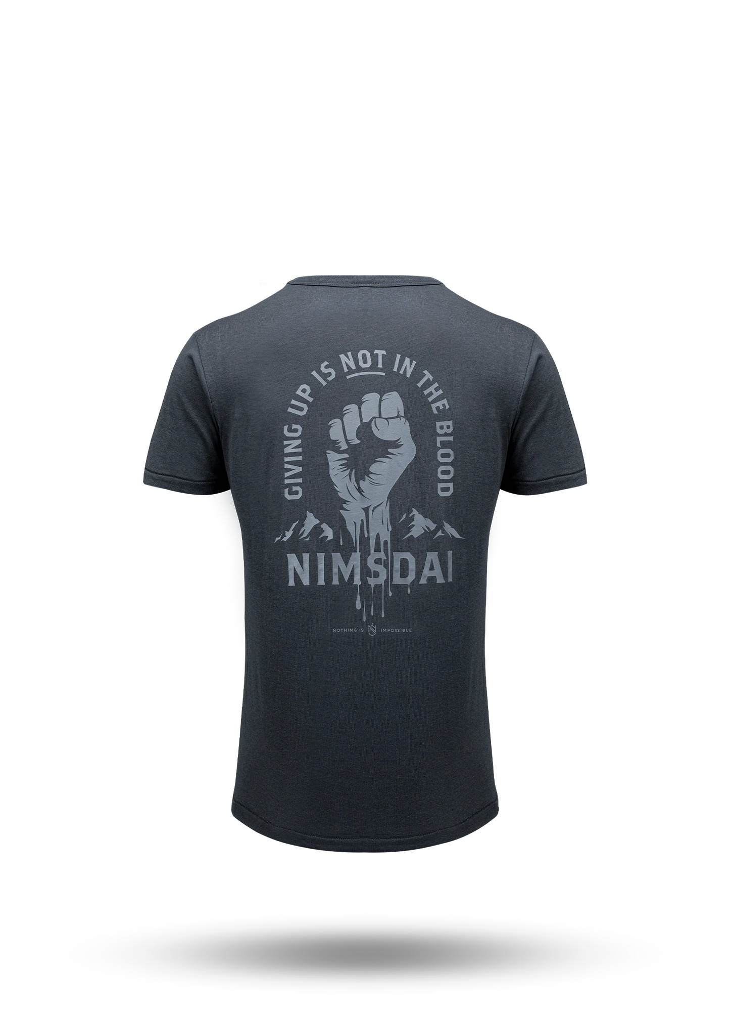 Giving Up Is Not In The Blood - Series 2 T-shirt