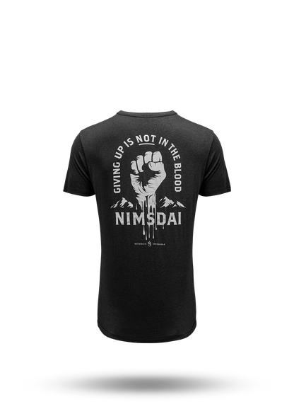 Giving Up Is Not In The Blood-  Series 2 T-shirt