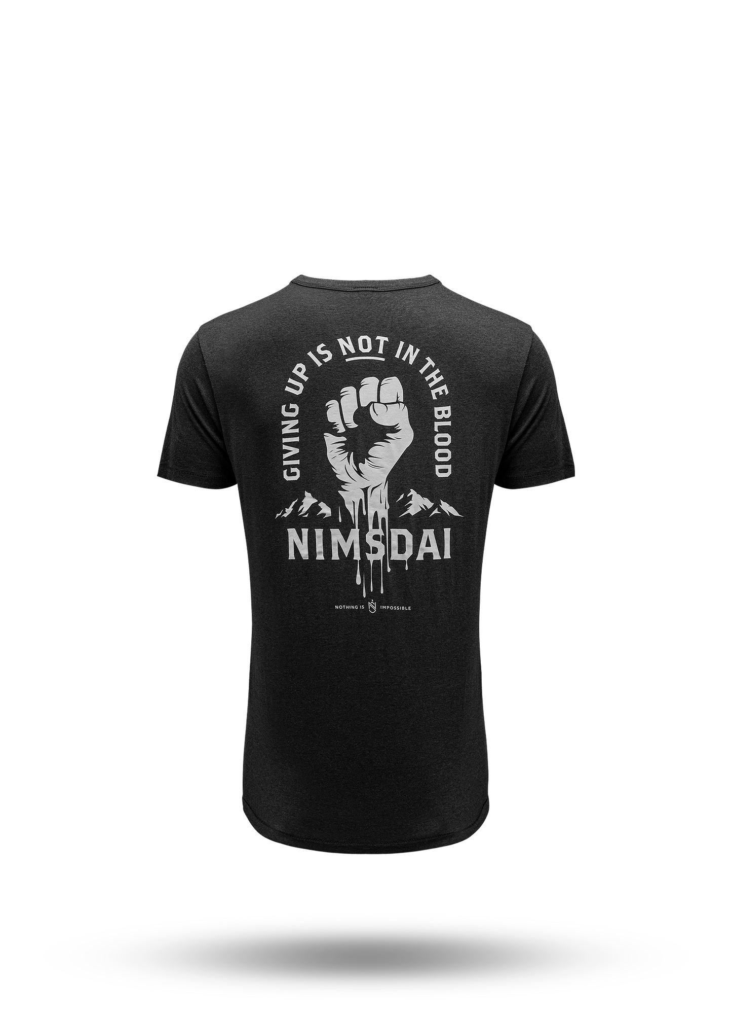 Giving Up Is Not In the Blood - T-Shirt.